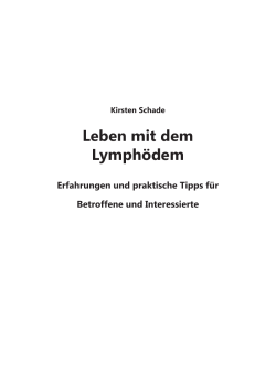 Leseprobe - Leben mit dem Lymphödem