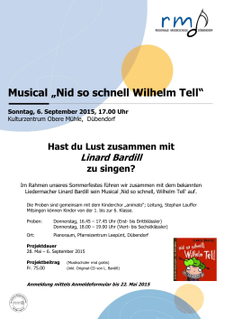 Musical „Nid so schnell Wilhelm Tell“ - Musik und Theater