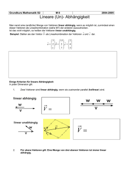 Lineare (Un)- Abhängigkeit