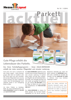 Gute Pflege erh&ouml;ht die Lebensdauer des Parketts.