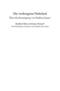 Die verborgene Wahrheit - Ahmadiyya Muslim Jamaat Deutschland