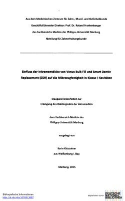 Einfluss der Inkrementdicke von Venus Bulk Fill und Smart Dentin
