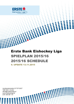 Erste Bank Eishockey Liga SPIELPLAN 2015/16 2015/16 SCHEDULE