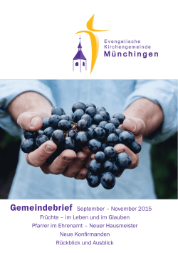 Gemeindebrief September – November 2015 Früchte – im Leben