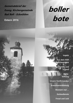 Boller Bote Ostern 2016 - Evang. Kirchengemeinde Bad Boll