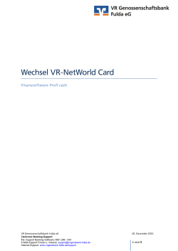 Wechsel der VR-NetWorldCard - VR Genossenschaftsbank Fulda eG