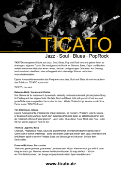 Jazz ∙ Soul ∙ Blues ∙ PopRock www.ticato.de