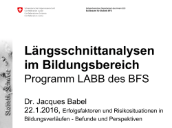 Längsschnittanalysen im Bildungsbereich, Programm des BFS