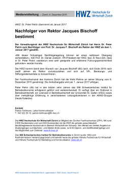 Nachfolger von Rektor Jacques Bischoff bestimmt