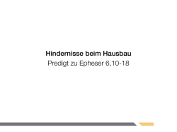 Hindernisse beim Hausbau Predigt zu Epheser 6,10-18