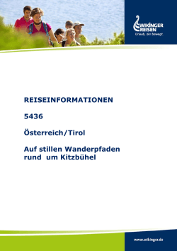 REISEINFORMATIONEN 5436 Österreich/Tirol Auf stillen