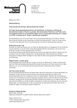 Balsthal, 29.7.2015 Medienmitteilung Thaler gründen das Komitee