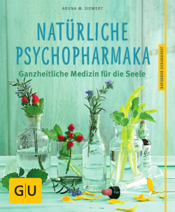 PSYCHOPHARMAKA NATÜRLICHE