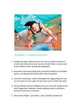 Dranbleiben – verwirkliche deine Ziele.
