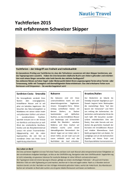 Yachtferien 2015 mit erfahrenem Schweizer Skipper