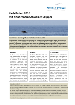 Yachtferien 2016 mit erfahrenem Schweizer Skipper