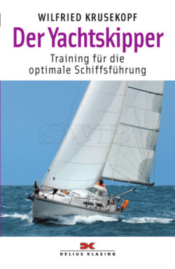 1. Was ist ein guter Skipper?