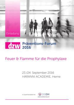 Feuer & Flamme f&uuml;r die Prophylaxe