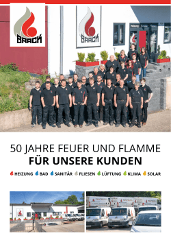 50 Jahre Feuer und Flamme für unsere Kunden