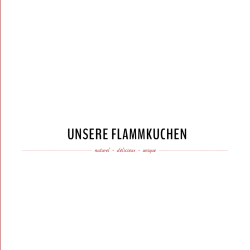 UNSERE FLAMMKUCHEN - La Flamme G&uuml;tersloh