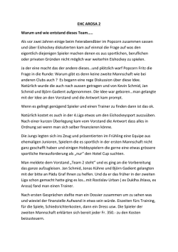 EHC AROSA 2 Warum und wie entstand dieses Team&hellip;.. Als vor
