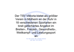 Der TSV Viktoria bietet als größter Verein in Mülheim an der Ruhr