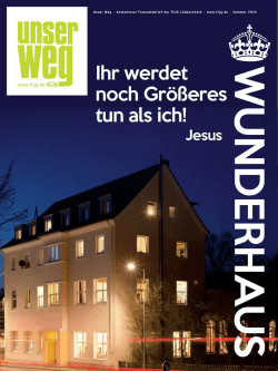 Ihr werdet noch Gr&ouml;&szlig;eres tun als ich!