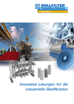 Innovative L&ouml;sungen f&uuml;r die industrielle Gasfiltration