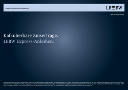 Kalkulierbare Zinserträge. Made in Germany. LBBW Express