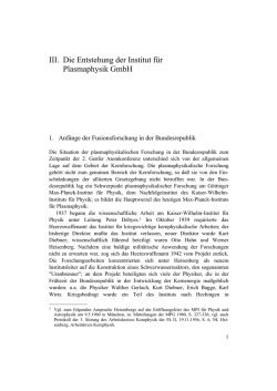 III. Die Entstehung der Institut f&uuml;r Plasmaphysik GmbH - Max