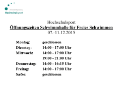 Hochschulsport &Ouml;ffnungszeiten Schwimmhalle f&uuml;r Freies
