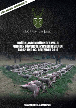 dr&uuml;ckjagd im b&uuml;dinger wald und den l&ouml;wensteinschen revieren am