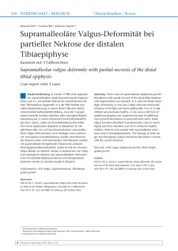 Supramalleoläre Valgus-Deformität bei partieller Nekrose der