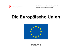 Folien Die Europäische Union - Eidgenössisches Departement für