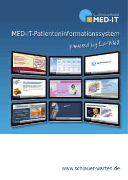 Prospekt La-Well Patienteninformationssystem - MED-IT