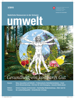 Magazin «umwelt» 3/2015 - Gesundheit, ein kostbares Gut