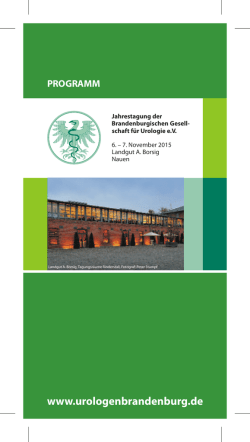 Jahrestagung der Brandenburgischen Gesellschaft f&uuml;r Urologie e.V. 6.