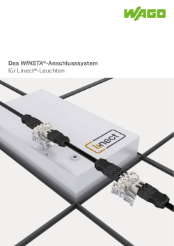 Das WINSTA®-Anschlusssystem für Linect®-Leuchten