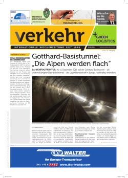 Gotthard-Basistunnel: „Die Alpen werden flach“