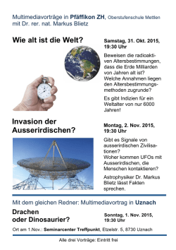 Invasion der Ausserirdischen? Wie alt ist die Welt?