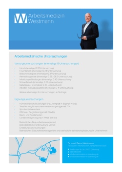 Arbeitsmedizinische Untersuchungen