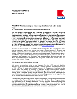 VKI: MRT-Untersuchungen – Kassenpatienten warten bis zu 92 Tage