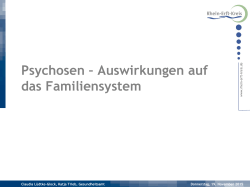 Psychosen – Auswirkungen auf das Familiensystem - Rhein-Erft