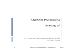 Allgemeine Psychologie II Vorlesung 10