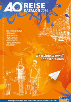 It`s a state of mind! - A&O HOTELS and HOSTELS