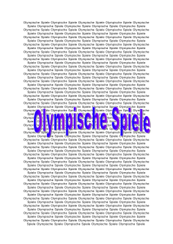 Olympische Spiele Olympische Spiele Olympische Spiele