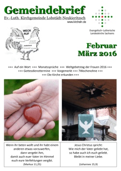 Gemeindebrief Lobstädt-Neukieritzsch Februar/März 2016