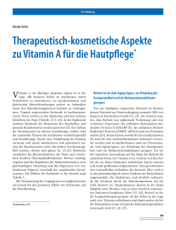 Therapeutisch-kosmetische Aspekte zu Vitamin A für die Hautpflege*