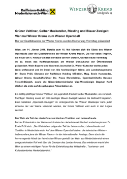 Gr&uuml;ner Veltliner, Gelber Muskateller, Riesling und Blauer Zweigelt
