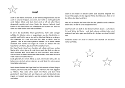 Josef ist der Mann am Rande, in der Weihnachtsgeschichte und oft